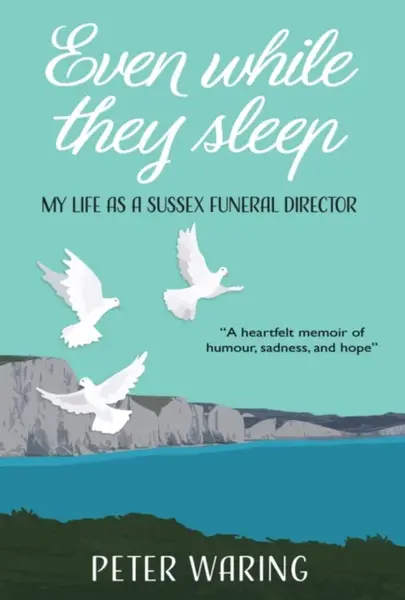 Even While They Sleep - Peter Waring