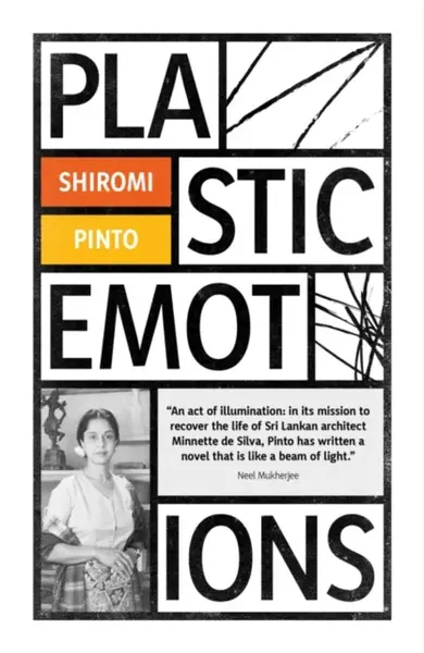Plastic Emotions - Shiromi Pinto
