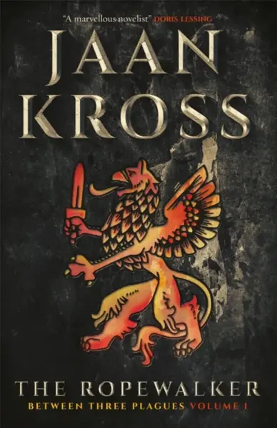 The Ropewalker - Jaan Kross