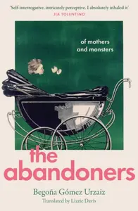 The Abandoners - BegoÃ±a GÃ³mez Urzaiz