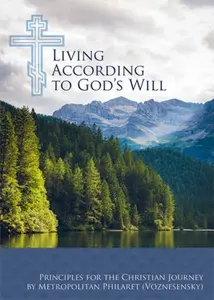 Living According to Godâ€™s Will - Philaret