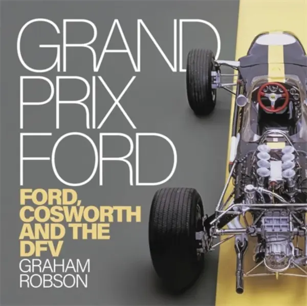 Grand Prix Ford - Graham Robson