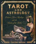 Tarot and Astrology - Corrine Kenner