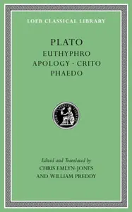 Euthyphro. Apology. Crito. Phaedo - Plato