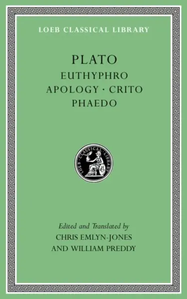 Euthyphro. Apology. Crito. Phaedo - Plato