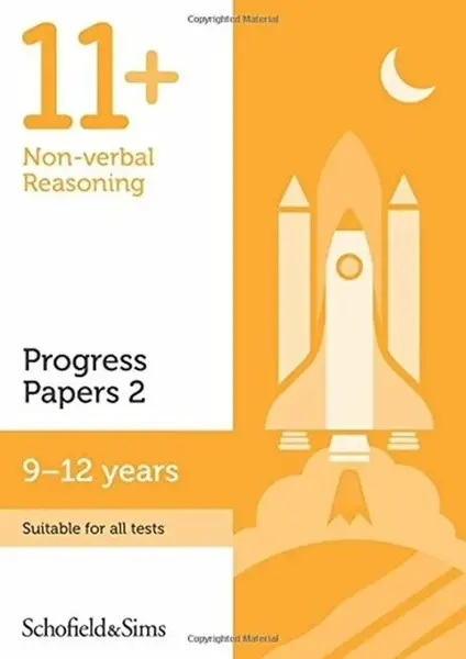 11+ Non-verbal Reasoning Progress Papers Book 2: KS2, Ages 9-12 - Brant, Rebecca Schofield & Sims