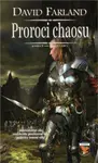 Proroci chaosu - David Farland