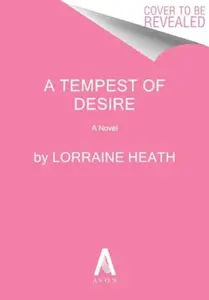 A Tempest of Desire - Lorraine Heath