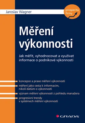 E-kniha: Měření výkonnosti od Wagner Jaroslav