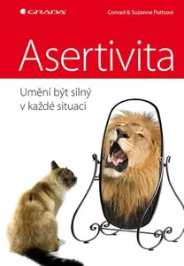 E-kniha: Asertivita – umění být silný v každé situaci od Potts Conrad