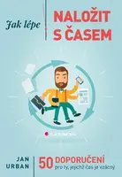 E-kniha: Jak lépe naložit s časem od Urban Jan