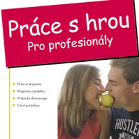 E-kniha: Práce s hrou od Činčera Jan