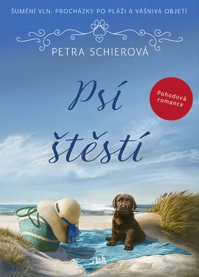 Kniha: Psí štěstí od Schierová Petra