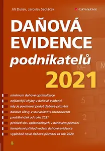 E-kniha: Daňová evidence podnikatelů 2021 od Dušek Jiří