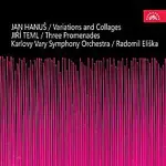 Karlovarský symfonický orchestr, Radomil Eliška – Hanuš: Variace a koláže, Teml: Tři promenády