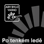 Aby Bylo Yasno – Po tenkém ledě