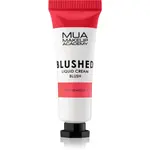 MUA Makeup Academy Blushed Liquid Blusher tekutá tvářenka odstín Watermelon 10 ml