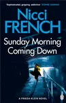 Sunday Morning Coming Down - Nicci French