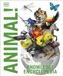 Knowledge Encyclopedia Animal! - John Woodward, DK