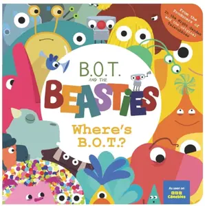 Whereâ€™s B.O.T.? - Sweet Cherry Publishing