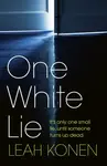 One White Lie - Leah Konen