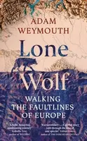 Lone Wolf - Adam Weymouth