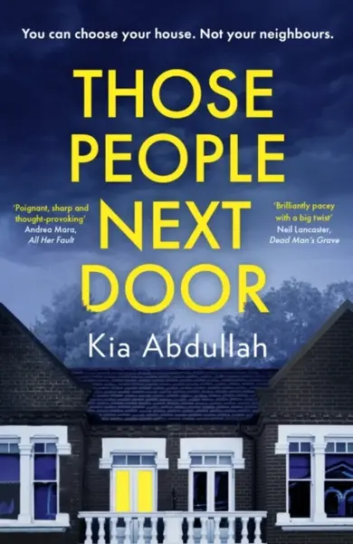 Those People Next Door - Kia Abdullah