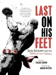 Last on His Feet - Adrian Matejka, Youssef Daoudi