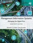 Management Information Systems: Managing the Digital Firm, Global Edition - Jane Laudon, Kenneth Laudon
