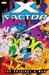 X-Factor: The Original X-Men Omnibus Vol. 1 - Roger Stern