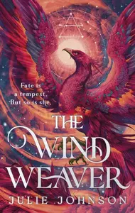 The Wind Weaver - Julie Johnson