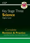 KS3 Science Complete Revision & Practice â€“ Higher (includes Online Edition, Videos & Quizzes) - CGP Books