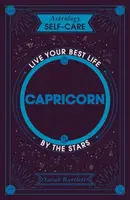 Astrology Self-Care: Capricorn - Sarah Bartlettová