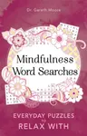 Mindfulness Word Searches - Dr Gareth Moore