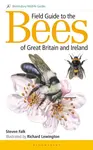 Field Guide to the Bees of Great Britain and Ireland - Steven  Falk