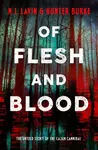 Of Flesh and Blood - Hunter Burke, N. L. Lavin