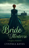 Bride of Montrose - Cynthia Keyes