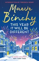 This Year It Will Be Different - Maeve Binchy