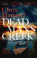 Dead Man's Creek - Chris Hammer