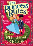 The Princess Rules - Philippa Gregoryová