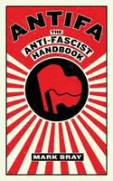 Antifa - Mark Bray