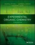 Experimental Organic Chemistry - Christopher J.  Moody, Philippa B.  Cranwell, Laurence M.  Harwood