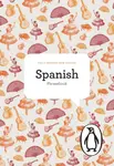 The Penguin Spanish Phrasebook - Jill Norman