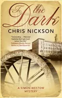 To The Dark - Chris Nickson