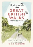 Springwatch: Great British Walks - Waterson Luke