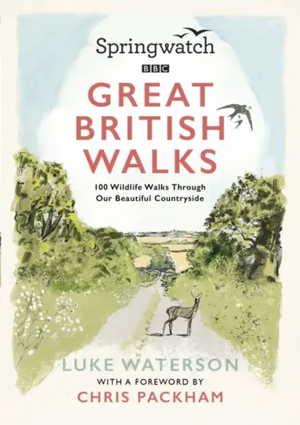 Springwatch: Great British Walks - Waterson Luke