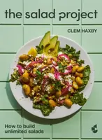 The Salad Project - Clem Haxby