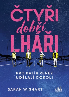 Kniha: Čtyři dobří lháři od Wishart Sarah
