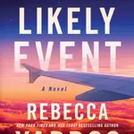 In the Likely Event - Rebecca Yarros
