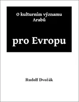 O kulturním významu Arabů pro Evropu